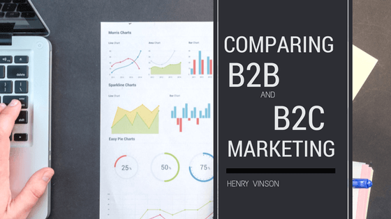 Henry Vinson - Comparing B2B and B2C